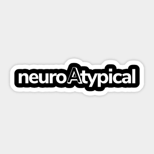 Neuro Atypical Sticker